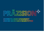 Die Ausstellung "Präzision" des Exzellenzclusters PRISMA+ vermittelt physikalische Forschungsthemen. Die Ausstellung "Präzision" des Exzellenzclusters PRISMA+ vermittelt physikalische Forschungsthemen.